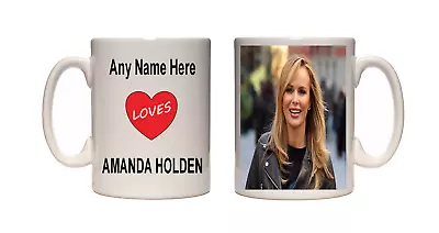 I Love Amanda Holden Mug Personalised Mug Free UK Shipping • £9.95