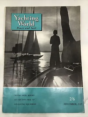 Yachting World Magzine Novemeber 1957 • $15.47