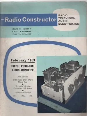 The Radio Constructor Magazine (2 Copies From February & April 1963) • £5