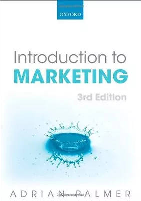 Introduction To Marketing: Theory And Practice-Adrian Palmer 97 • £4.05