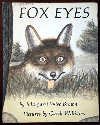 FOX EYES By Margaret Wise Brown 1977 Vintage Weekly Reader Hardcover Scarce • $9.99