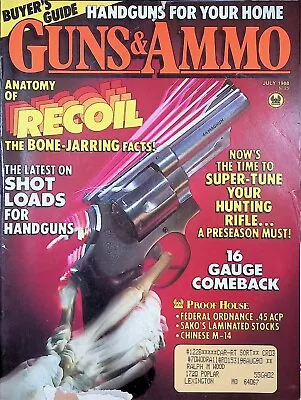 Guns & Ammo Magazine July 1988 Federal Ordnance Sako Chinese M-14 Ranger 1911 • $9.99