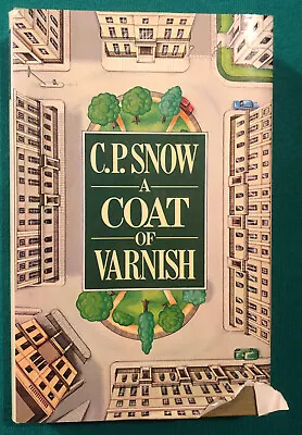 A Coat Of Varnish By C.p.snow. 1979 Hardback. Book Club Associates. • £3