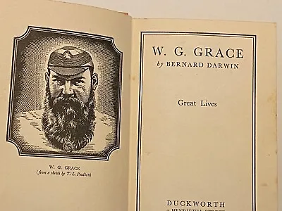 W. G. Grace By Bernard Darwin • £4.50