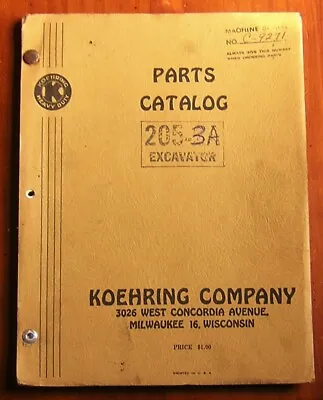 $48 • Buy KOEHRING Company Excavator 1953 Parts Catalog 205-2A Crawler Clutches Engines