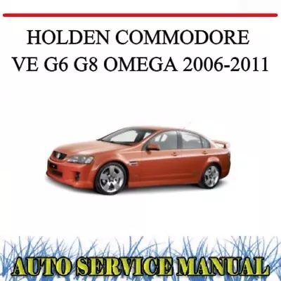 Holden Commodore Ve G6 G8 Omega 2006-2011 Factory Workshop Service Repair Manual • $18.99