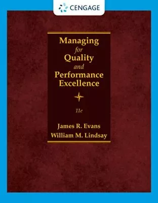 Managing For Quality And Performance Excellence By James Evans: New • $119.42