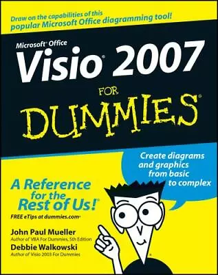 Microsoft Office VISIO 2007 For Dummies By Mueller John Paul; Walkowski Debbie • $5.94