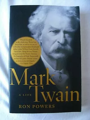 Mark Twain. A Life - Ron Powers - 2006 - Softcover • $2.97