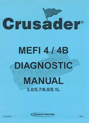 Digital Crusader Marine Electronic Fuel Injection (MEFI 4/4B) Diagnostic Manual • $29.95