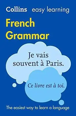 Easy Learning French Grammar: Trusted Support For Learning (Collins Easy Learnin • £3.11