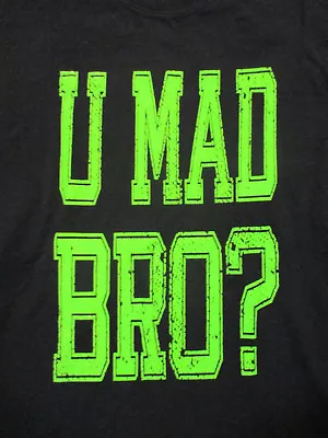 M Navy Blue U MAD BRO? T-shirt By FRUIT OF THE LOOM • $9.09