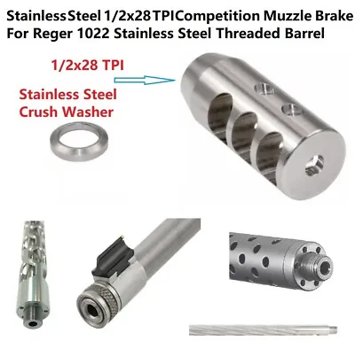 Stainless Competition Muzzle Brake 1/2x28 1/2-28 TPI Ruger 1022 Stainless Barrel • $19.99