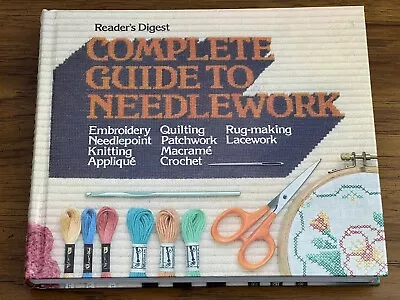 1979 Reader's Digest Complete Guide To Needlework Vintage Sewing Book Hardcover • $2