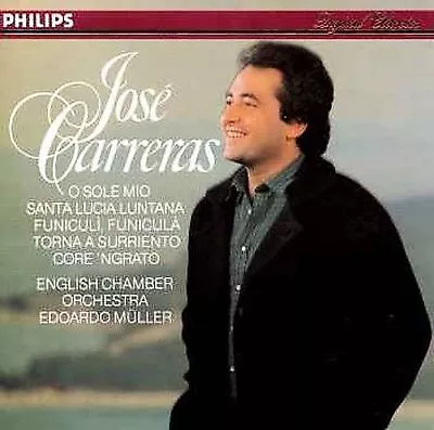 O Sole Mio: Neapolitan Folk Songs By José Carreras (Tenor Vocal) (CD... • $5.81