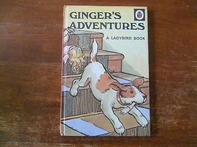 Ladybird Book Series 401 Gingers Adventure • £1.99