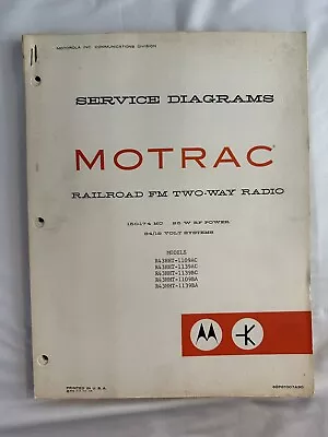 SERVICE DIAGRAMS MOTRAC  RAILROAD FM 2 WAY RADIO Motorola 150174 MC 25 W RF • $49.99