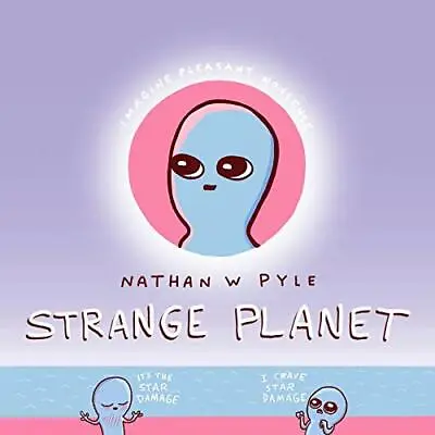 £2.39 • Buy Strange Planet By Nathan Pyle