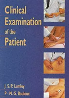 Clinical Examination Of The Patient • $8.22