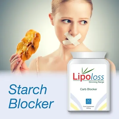 30 Carb Blocker Capsules By Lipoloss - Weight Loss • £19.99