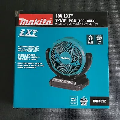 Makita DCF102Z  7-1/8   18V LXT Cordless Portable Ventilation Fan ~NEW~ • $109