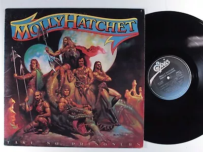 MOLLY HATCHET Take No Prisoners EPIC LP VG+ N • $8