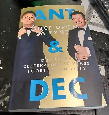 £3.99 • Buy Once Upon A Tyne: Ant And Dec Our Story Celebrating 30 Years Together On TV