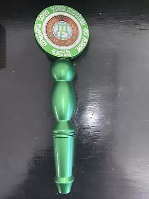 Beer Tap Handle Mother Earth Brewing Love Your Mother • $19.99
