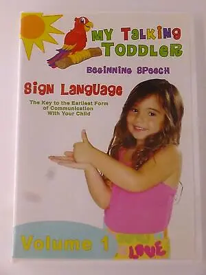 My Talking Toddler Beginning Speech - Sign Language - Volume 1 (DVD) - I0227 • $5.50