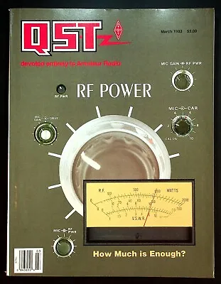 VINTAGE QST Magazine March 1993 RF Power SSB Electronic SP-70 ARRL HAM Radio • $14.99