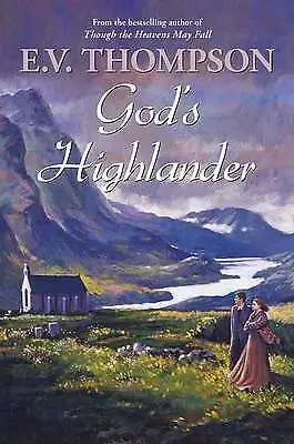 E. V. Thompson : Gods Highlander Value Guaranteed From EBay’s Biggest Seller! • £4.72