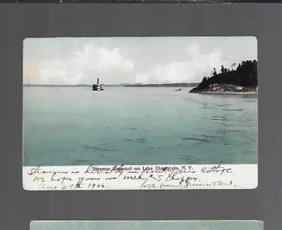 OLD POSTCARD Clr STEAMER VERMONT On LAKE CHAMPLAIN NY 1906 • $3.50