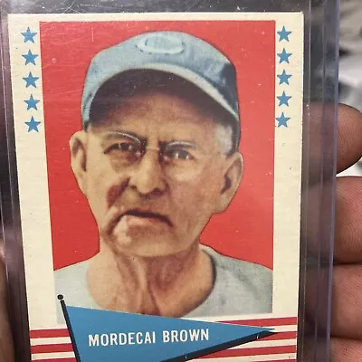 1961 Fleer Baseball Greats - #11 Mordecai Brown Mordecai Brown • $16