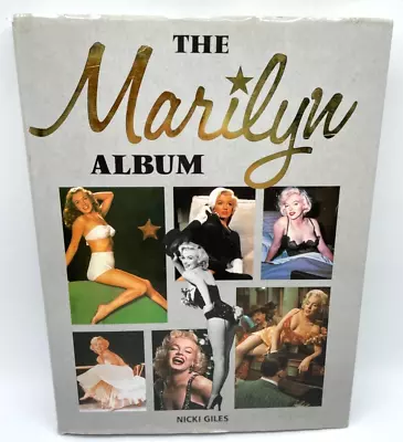 Marilyn Monroe Album Book Nicki Giles Illustrated Hardcover VTG 1991 • $19.99