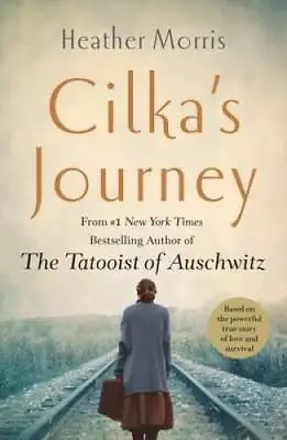 $4.48 • Buy Cilka's Journey: A Novel - Paperback By Morris, Heather - GOOD
