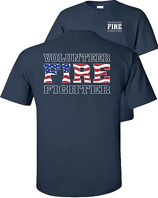 Volunteer Firefighter American Flag T-Shirt  VFD • $21.75