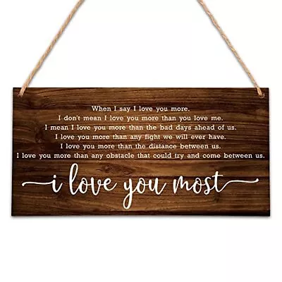 I Love You More I Love You Most Wood Sign 5 X10  Wall Decor Gift For Wedding ... • $15.75