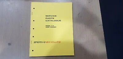 Sperry New Holland Model 2-4 Crop Carrier Service Parts Catalogue • $25