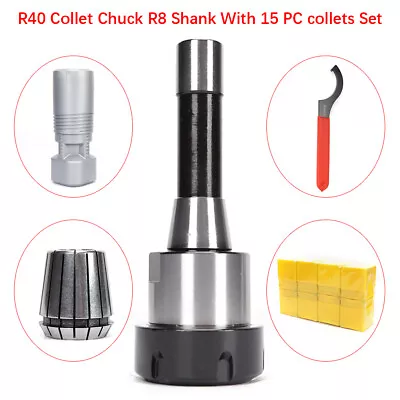 R8 Shank ER40 Collet Chuck W/15Pcs Collets Set 1/8-1  For CNC Milling Machine US • $73