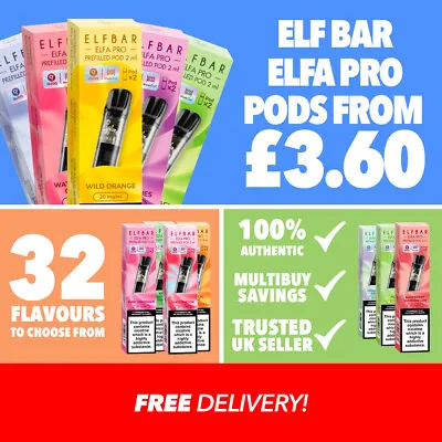 Elf Bar| Elfa Pro Pods | Pre-refilled Pods | 20mg | 2 Pods | E-Cig| 37  Flavours • £5.99