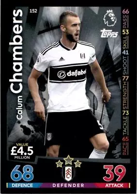 Match Attax 18/19 Calum Chambers Fulham Base Card No. 152 • £0.99