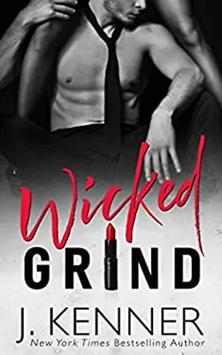 Wicked Grind Paperback J. Kenner • $5.76