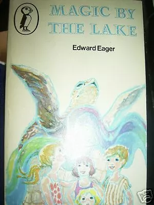 Magic By The Lake By Edward Eager  Vintage Puffin Vgc 014030486x • $8.03