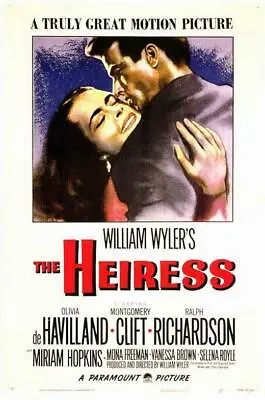 The Heiress Movie POSTER 11 X 17 Olivia De Havilland Montgomery Clift A • $11.95