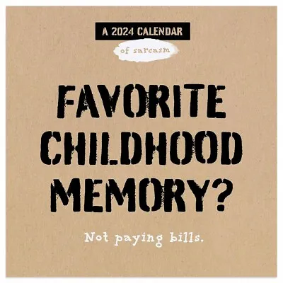 Daily Sarcasm Favorite Childhood Memory Mini Calendar 2024 - Humour • £5.98