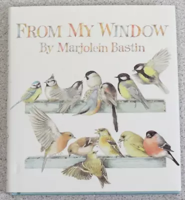 From My Window By Marjolein Bastin - Hardcover - Hallmark • $18.19