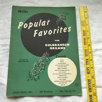 $12 • Buy Mills Popular Favorites For Gulbransen Organs Norm Nelson Sheet Music 1959