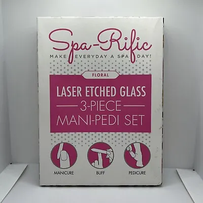 Spa-Rific Floral Laser Etched Glass 3 Piece Mani- Pedi Set • $39.99