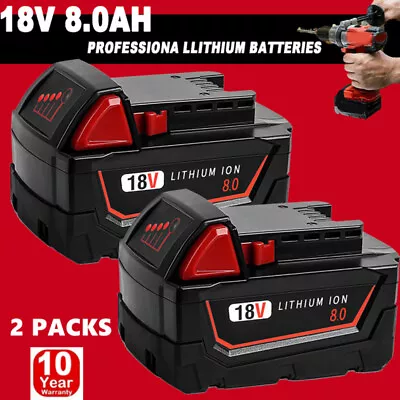 2 Pack- For 18V Milwaukee 48-11-1860 8.0 AH Batteries Lithium M18 XC18 48-11-186 • $53.99