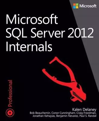 Microsoft SQL Server 2012 Internals • $64.90